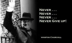 Winston Churchill - Never Give Up